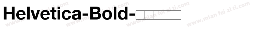 Helvetica-Bold字体转换