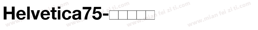 Helvetica75字体转换
