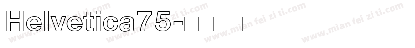 Helvetica75字体转换