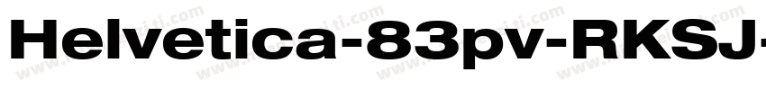 Helvetica-83pv-RKSJ-字体转换