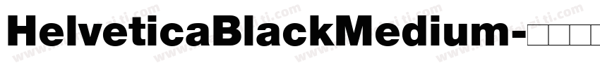 HelveticaBlackMedium字体转换
