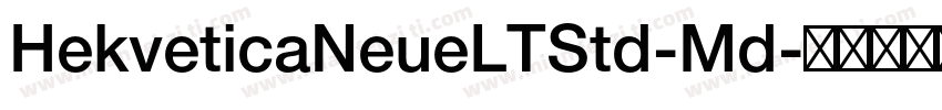 HekveticaNeueLTStd-Md字体转换