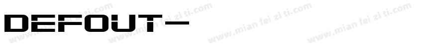 defout字体转换