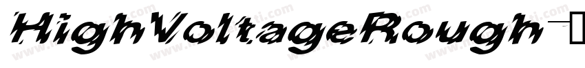 HighVoltageRough字体转换