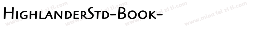 HighlanderStd-Book字体转换