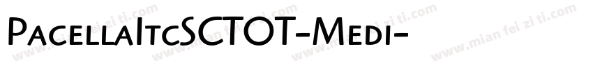 PacellaItcSCTOT-Medi字体转换
