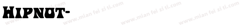 Hipnot字体转换