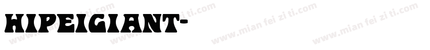 hipeigiant字体转换