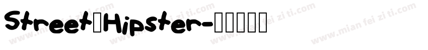 Street_Hipster字体转换