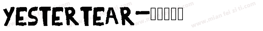 Yestertear字体转换