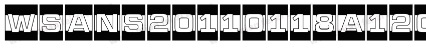 WSans20110118a120字体转换