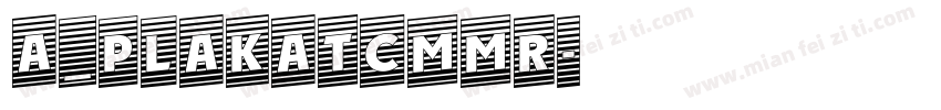 a_PlakatCmMr字体转换