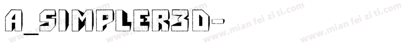 a_Simpler3D字体转换