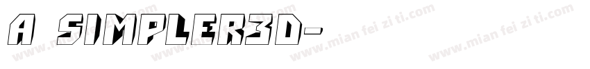 a_Simpler3D字体转换