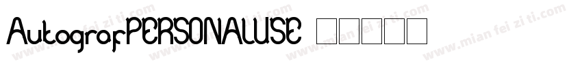 AutografPERSONALUSE字体转换