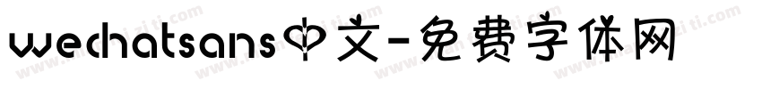 wechatsans中文字体转换