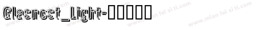 Glasnost_Light字体转换