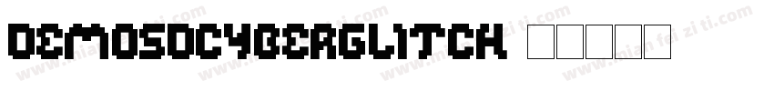 DemoSDCyberGlitch字体转换