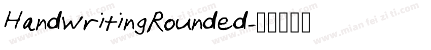 HandwritingRounded字体转换
