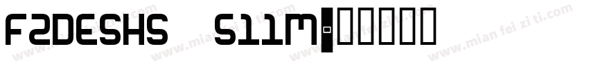 FZDESHS_511M字体转换