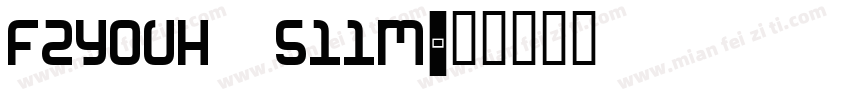 FZYOUH_511M字体转换