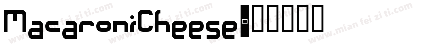 MacaroniCheese字体转换