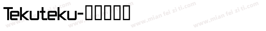 Tekuteku字体转换