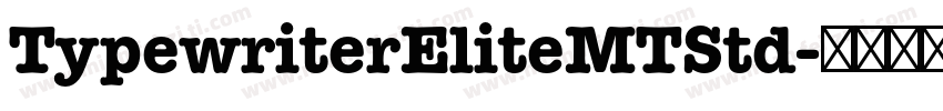 TypewriterEliteMTStd字体转换