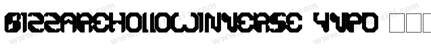 BizzareHollowInverse-yVPd字体转换