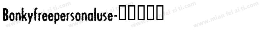 Bonkyfreepersonaluse字体转换