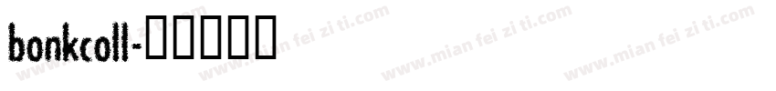 bonkcoll字体转换