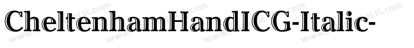 CheltenhamHandICG-Italic字体转换