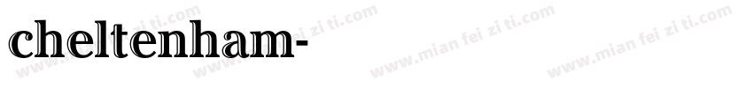 cheltenham字体转换