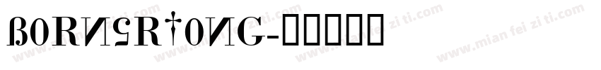 bornsrtong字体转换