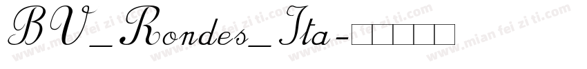 BV_Rondes_Ita字体转换