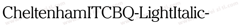 CheltenhamITCBQ-LightItalic字体转换