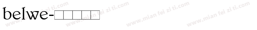 belwe字体转换