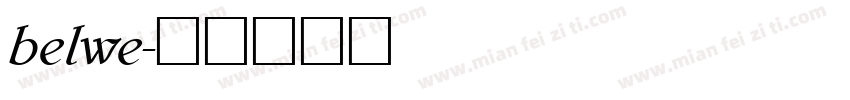belwe字体转换