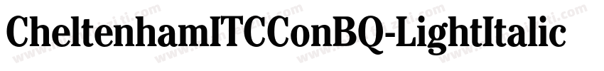 CheltenhamITCConBQ-LightItalic字体转换