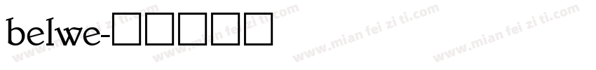 belwe字体转换