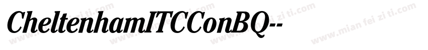 CheltenhamITCConBQ-字体转换