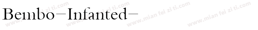 Bembo-Infanted字体转换