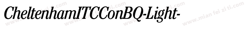 CheltenhamITCConBQ-Light字体转换