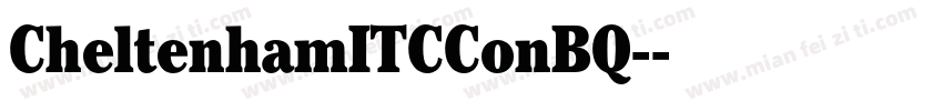 CheltenhamITCConBQ-字体转换