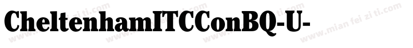 CheltenhamITCConBQ-U字体转换