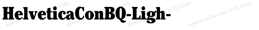 HelveticaConBQ-Ligh字体转换