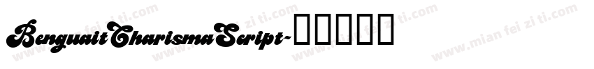 BenguaitCharismaScript字体转换