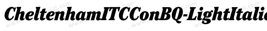 CheltenhamITCConBQ-LightItalic字体转换