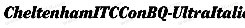 CheltenhamITCConBQ-UltraItalic字体转换