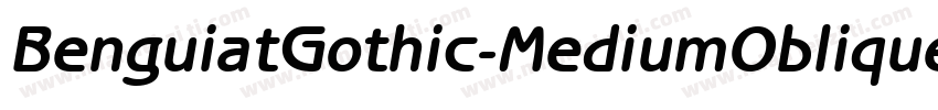 BenguiatGothic-MediumOblique字体转换